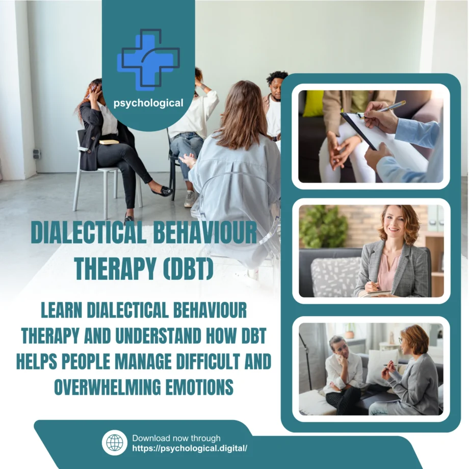 Dialectical Behavior Therapy: A Skills-Based Approach to Improving Emotional Regulation and Mental Health